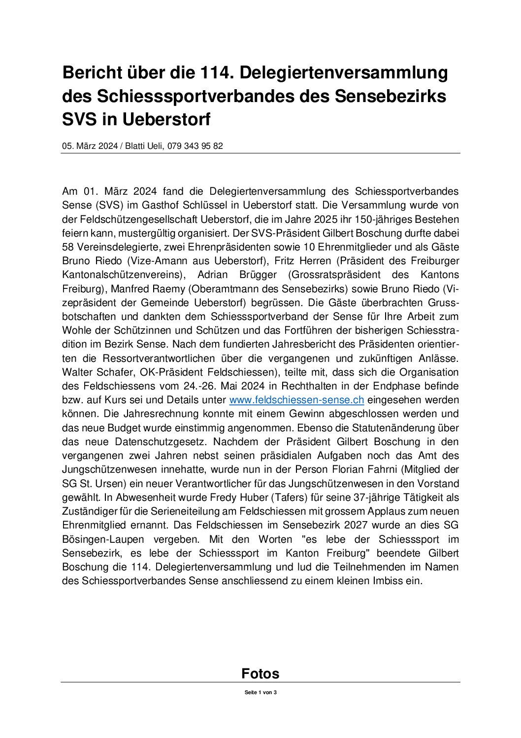 You are currently viewing  Bericht über die 114. Delegiertenversammlung des Schiesssportverbandes des Sensebezirks SVS in Ueberstorf 